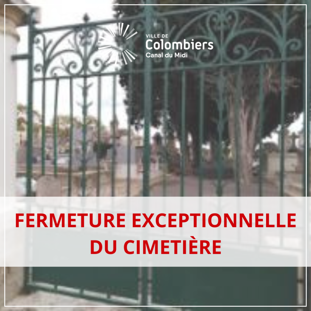 FERMETURE EXCEPTIONNELLE DU CIMETIÈRE